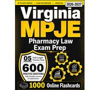Virginia MPJE Exam Prep 2026-2027: 600 Practice Questions and 5 Full Length Practice Tests with Detailed Answers Explanation for Pharmacy Law Test (Unofficial)