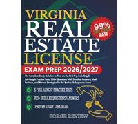 VIRGINIA Real Estate License Exam Prep 2026/2027: The Complete Study Solution to Pass on the First Try, Including 5 Full-Length Practice Tests, 700+ ... Strategies for the Broker/Salesperson Exam