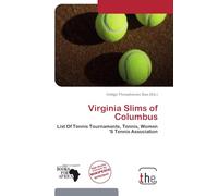 Virginia Slims of Columbus: List Of Tennis Tournaments, Tennis, Women 'S Tennis Association