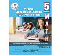 Virginia , Standards of Learning (SOL) , 5th Grade MATH Practice Tests ,Volume 1