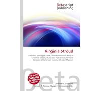 Virginia Stroud: Cherokee, Muscogee Creek, United Keetoowah Band of Cherokee Indians, Muskogee High School, National Congress of American Indians, Gilcrease Museum