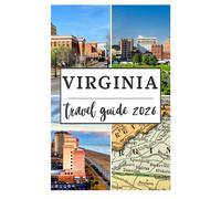VIRGINIA TRAVEL GUIDE 2026