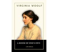 Virginia woolf a room of one s own engli: The timeless essay on women li
