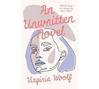 Virginia Woolf An Unwritten Novel (Tapa blanda)