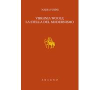 Virginia Woolf, la stella del modernismo. Lezione Sapegno 2022