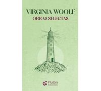 Virginia Woolf Obras Selectas (Colección Oro)