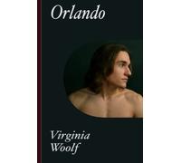 Virginia Woolf: Orlando: Deutsche Neuausgabe