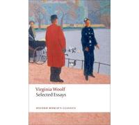 Virginia Woolf Selected Essays (Tapa blanda) Oxford World's Classics