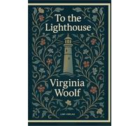 Virginia Woolf: To the Lighthouse (English Edition)