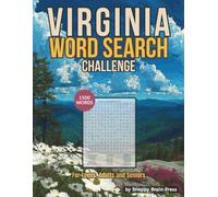 Virginia Word Search Challenge: 100 Themed Puzzles Featuring Places, Nature, Food, Culture and Sports. 1500 Words. Large Print for Teens, Adults and ... Great American States Word Search Challenges)