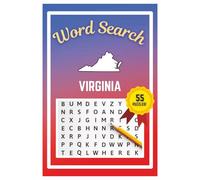 Virginia Word Search Puzzle Book: Word Searches with easy to read print | 6x9 inches | 55 Puzzles, 660 Words, 83 Pages | Learn about the State | Gift, Vacations, Road Trips, Holidays, & Free Time