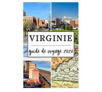 VIRGINIE GUIDE DE VOYAGE 2026