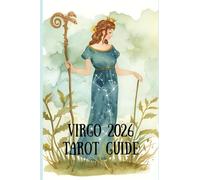 VIRGO 2026 Tarot Guide
