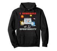 Virgo Zodiac I Schedule Spontaneity logy Humor Sudadera con Capucha