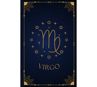 Virgo: Zodiac Notebook | Horoscope & Astrology Journal | Classic Symbol Edition | 200 Pages | 5.5 x 8.5" | Paperback