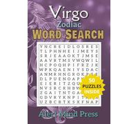 Virgo Zodiac Word Search: 50 Word Search Puzzles for Virgo the Precise and Devoted Maiden (Astrology Zodiac Word Search)