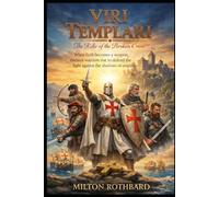 VIRI TEMPLARI: The Relic of the Broken Cross