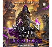 Viridian Gate Online: Doom Forge: 6 (Viridian Gate Archives, 6)