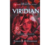 Viridian: The Demon and the Savior Book Two