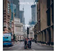 Virkelig - Lykke Til I Livet [Vinilo]