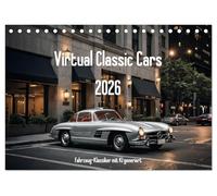 Virtual Classic Cars (Tischkalender 2026 DIN A5 quer), CALVENDO Monatskalender: Klassische Fahrzeugbilder, mit KI generiert