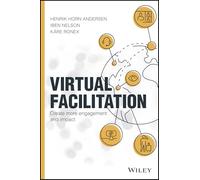 Virtual Facilitation: Create More Engagement and Impact
