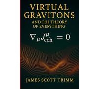 Virtual Gravitons and the Theory of Everything