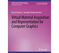 Adquisición y representación de materiales virtuales para gráficos por ordenador – Synthesis Lectures