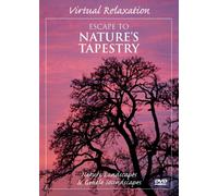 Virtual Relaxation: Escape to Nature's Tapestry [USA] [DVD]