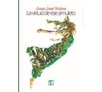 virtud de ese amuleto, La (COSECHA)