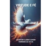 Virtude E Fé (ebook)