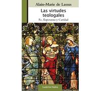 Virtudes Teologales, Las (Cuadernos Palabra)