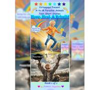 Virtuepops Present A-to-M Paradise Animals Teen Short Stories: Hope, Heal, & Rebuild Teen Short Stories (Virtuepops Teen Short Stories 2-book series)