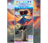 Virtuepops Present N-to-Z Paradise Animals Teen Short Stories: Hope, Heal, & Rebuild (Virtuepops Teen Short Stories 2-book series)