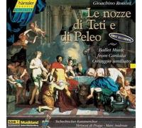 Virtuosi di Parga - Rossini:Le nozze dil Teti e de Peleo
