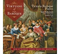 Virtuosi of the Baroque: Teleman Vivaldi Graun Fux