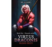 Virtus Draconis: Blood Price: 1 (The Draconis)