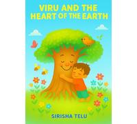 Viru and the Heart of the Earth (Mindful Moments with Viru)