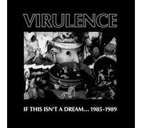 Virulence - If This Isnt A Dream - 1985-19