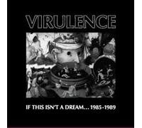 Virulence - If This Isn't A Dream... (UK Import)