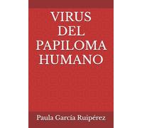 VIRUS DEL PAPILOMA HUMANO