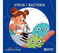 Virus I Bacteris (el Bosc De Colors)