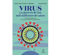 Virus. La Guerra De Los Mil Millones De Años