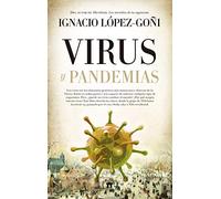 Virus y Pandemias (Divulgación Científica)