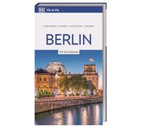 Vis-à-Vis Reiseführer Berlin: Mit wetterfester Extra-Karte und detailreichen 3-D-Illustrationen. Von Reisenden. Für Reisende.