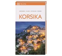 Vis-à-Vis Reiseführer Korsika: Mit detailreichen 3-D-Illustrationen. Von Reisenden. Für Reisende.
