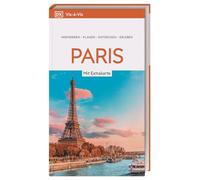 Vis-à-Vis Reiseführer Paris: Mit wetterfester Extra-Karte und detailreichen 3-D-Illustrationen. Von Reisenden. Für Reisende.