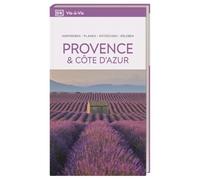 Vis-à-Vis Reiseführer Provence & Côte d'Azur: Mit detailreichen 3-D-Illustrationen. Von Reisenden. Für Reisende.