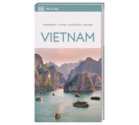 Vis-à-Vis Reiseführer Vietnam: Mit detailreichen 3-D-Illustrationen. Von Reisenden. Für Reisende.