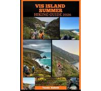 VIS ISLAND SUMMER HIKING GUIDE